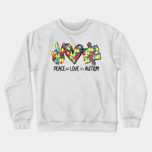 Awesome Autism Awareness Shirt Peace Love Autism Puzzle Pieces Shirt Crewneck Sweatshirt